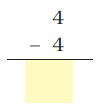 Four is subtracted from four and a blank space is given to write the result.