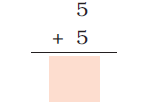 Five is added to five and a blank space is given to write the answer.