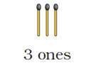 Three matchsticks.