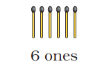Six matchsticks.