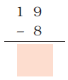 Eight is subtracted from nineteen and a blank space is given to write the answer.