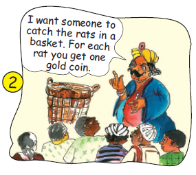 The king is telling the  villagers that he wants someone to catch the rats in a basket and for each rat, he will give one gold coin.