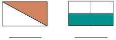 Two rectangles. First rectangle is divided diagonally with half side coloured and second rectangle has four parts with bottom 2 parts coloured.