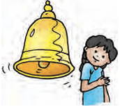 I hear the bell ring