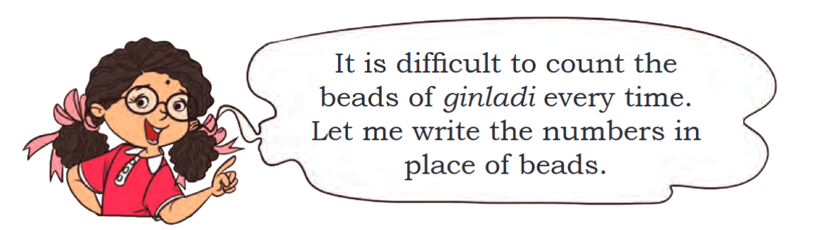 It is difficult to count the beads of ginladi every time. Let me write the numbers in place of beads.