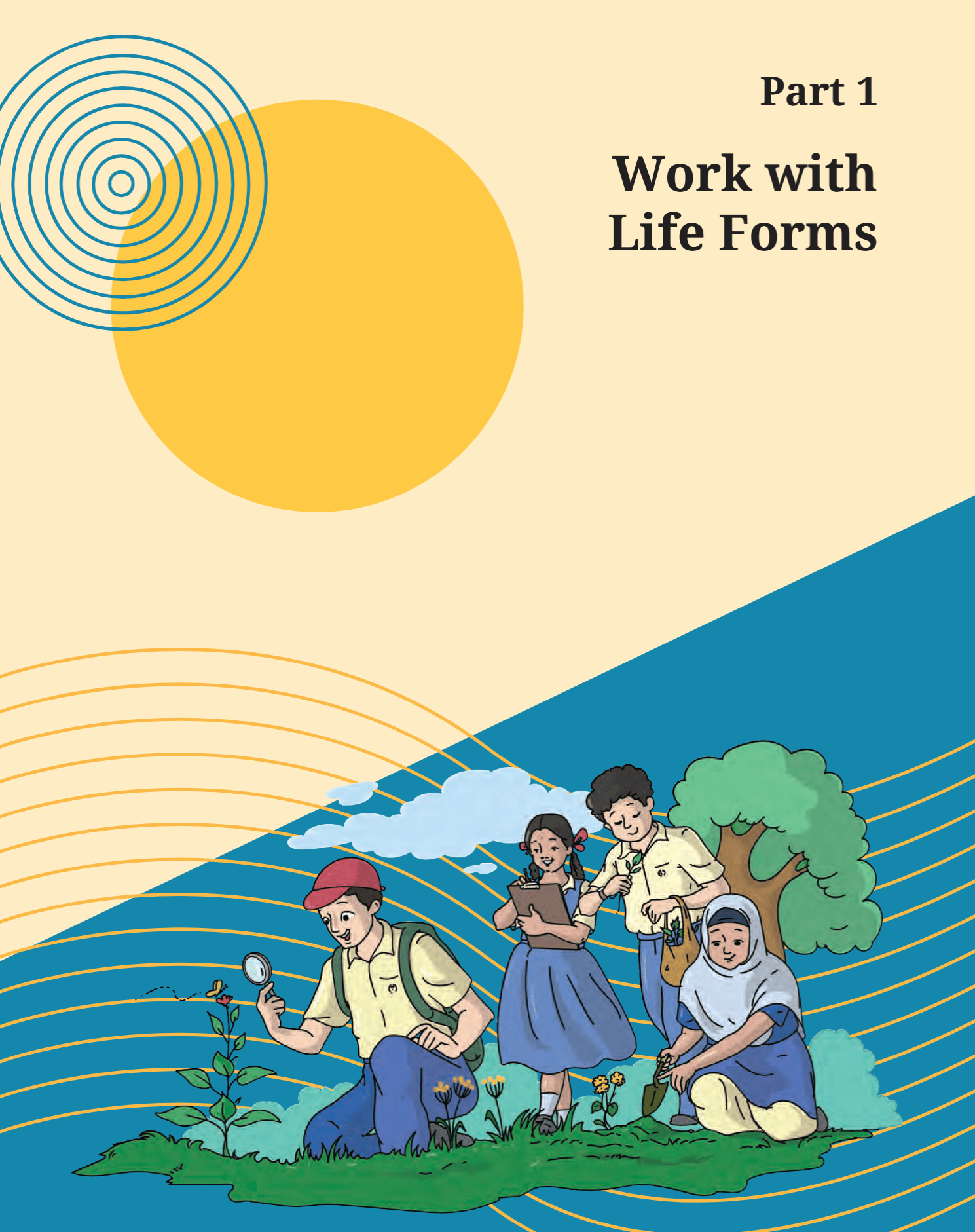Part 1 : Work with Life Forms